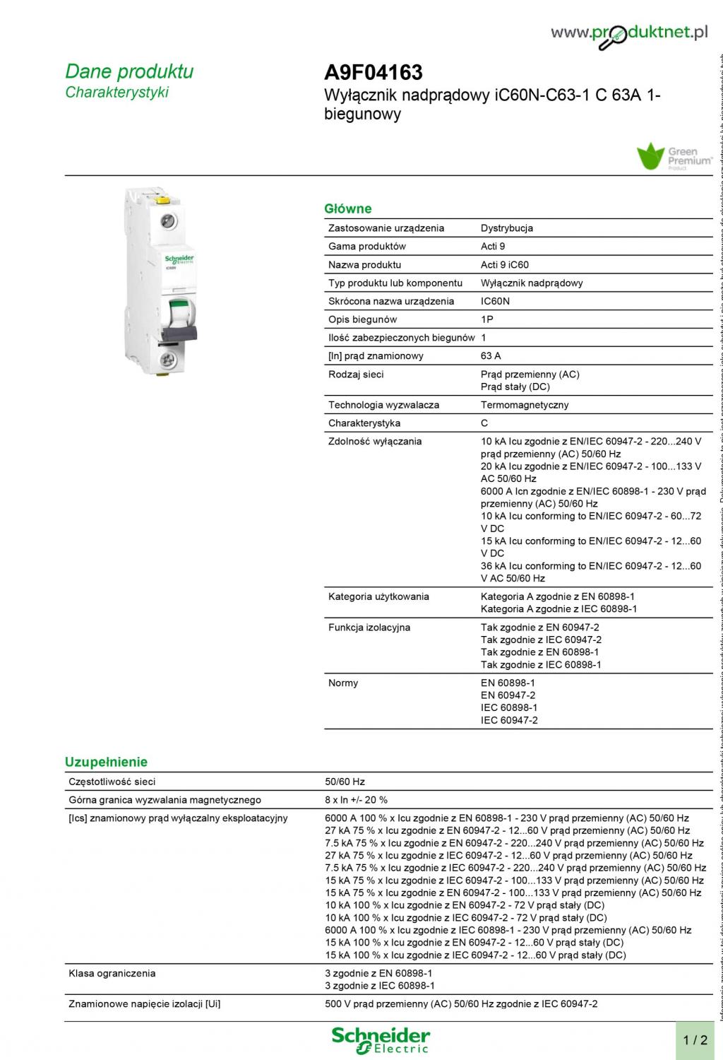 SCHNEIDER ELECTRIC Wyłącznik nadprądowy iC60N-C63-1 C 63A 1-biegunowy
